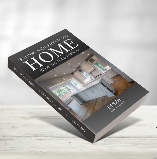 Building a Quality Custom Home Book by Ed Sabo